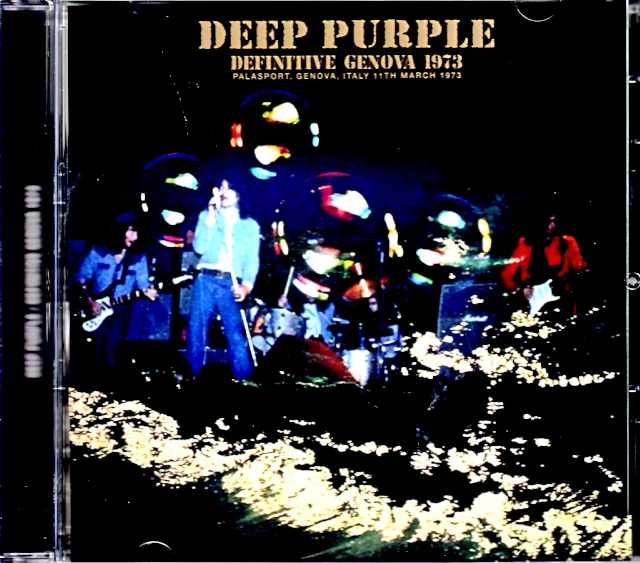 Deep Purple ディープ・パープル/Italy 1973 Complete Upgrade