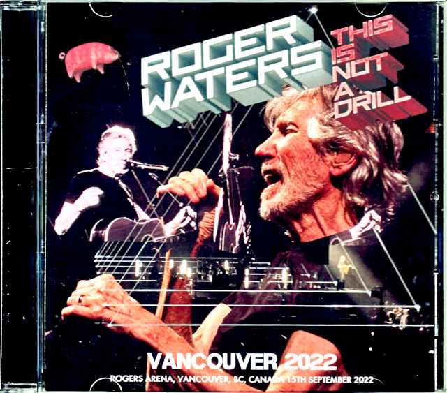 Roger Waters ロジャー・ウォーターズ/Canada 2022 Complete