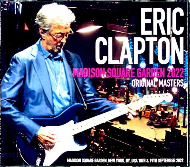 Eric Clapton エリック・クラプトン/NY,USA 2022 2Days