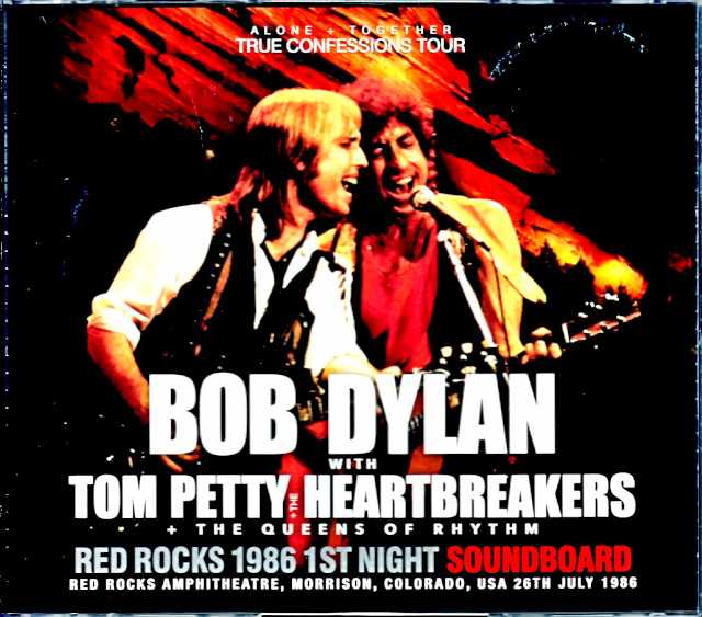 Bob Dylan Tom Petty + the Heartbreakers ボブ・ディラン トム・ペティ/CO,USA 1986 Soundboard
