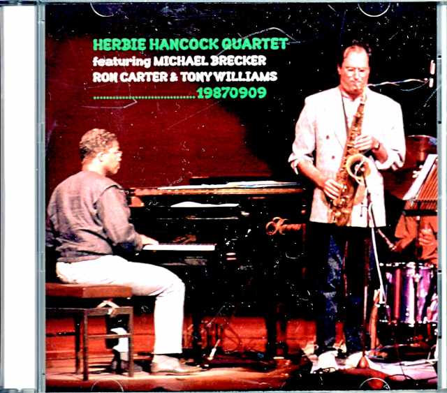 Herbie Hancock Quartet Michael Brecker ハービー・ハンコック マイケル・ブレッカー/Tokyo,Japan 9.9.1987