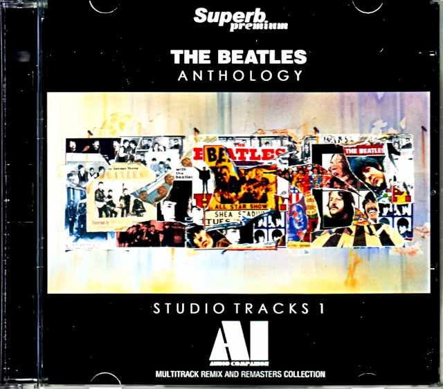 Beatles ビートルズ/アンソロジー  最新ＡＩ音源解析 『アンソロジー』 第1弾 Anthology Studio Tracks Vol.1