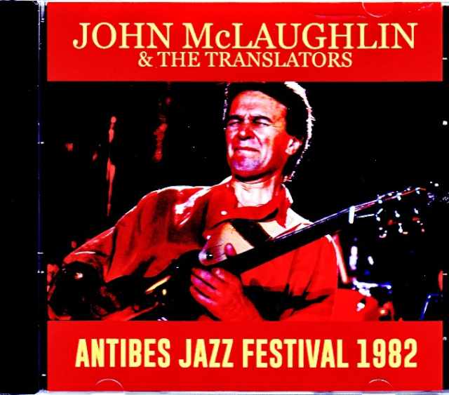 John McLaughlin & the Translators ジョン・マクラフリン/France 1982