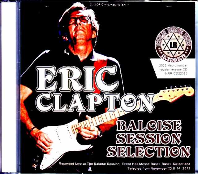 Eric Clapton エリック・クラプトン/Switzerland 2013 2Days Soundboard