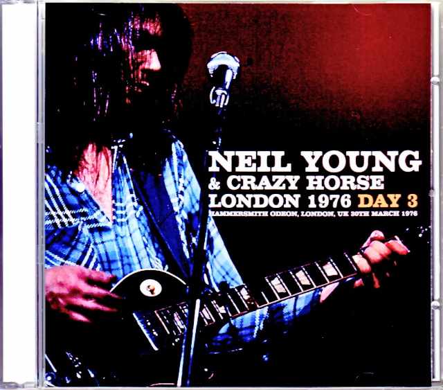 Neil Young & Crazy Horse ニール・ヤング/London,UK 3.30.1976