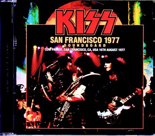 Kiss キッス/CA,USA 8.16.1977 Soundboard Upgrade