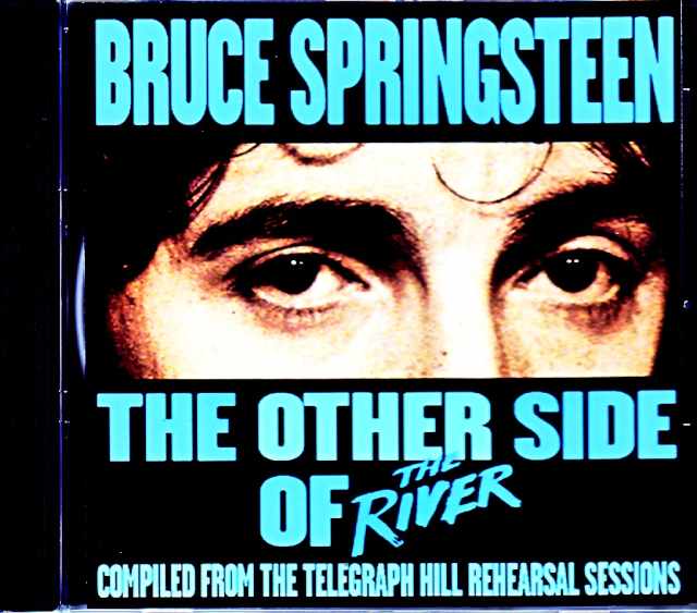 Bruce Springsteen ブルース・スプリングスティーン/ザ・リバー The River Rehearsals Sessions Upgrade