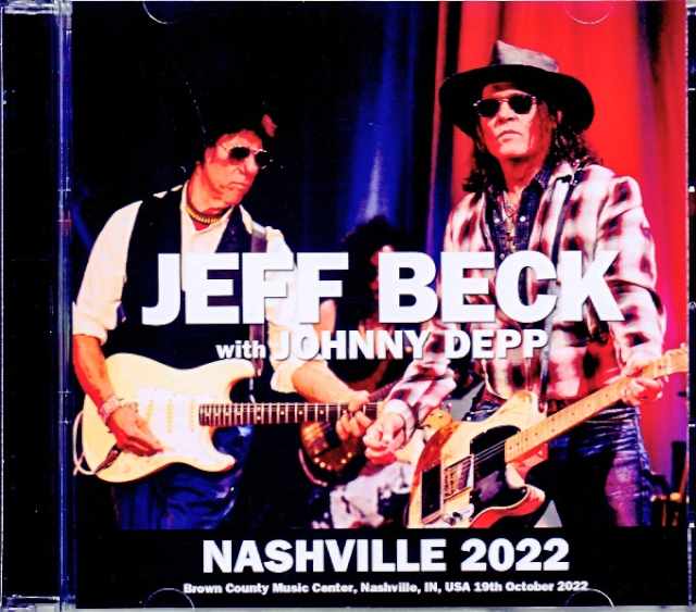 Jeff Beck Johnny Depp ジェフ・ベック ジョニー・デップ/IN,USA 2022 Complete