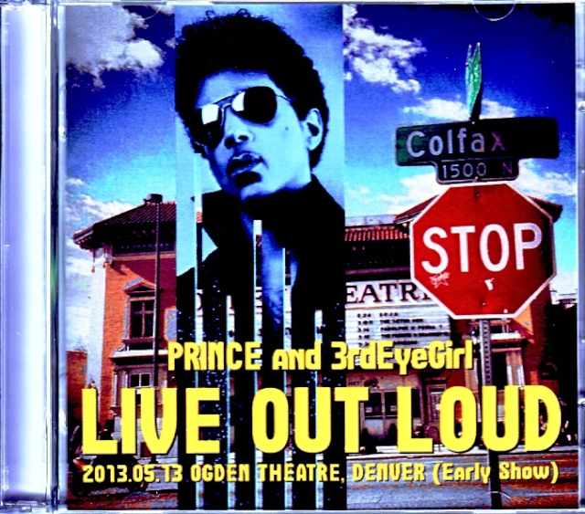 Prince and 3rd Eye Girl プリンス/CO,USA 5.13.2013 Early Show