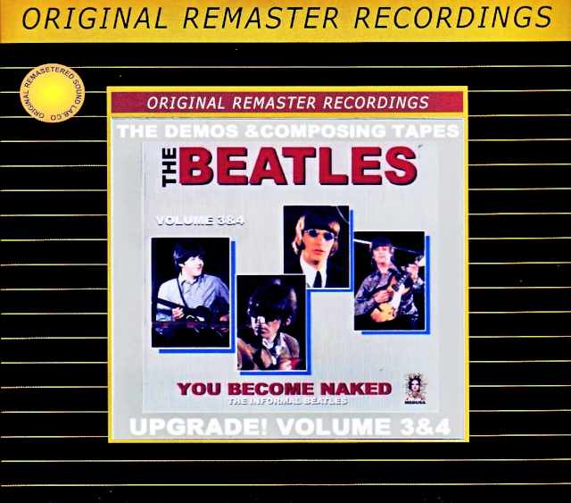 Beatles ビートルズ/デモ音源集大成のアップグレード Demos & Composing Tapes Vol.3-4 Upgrade