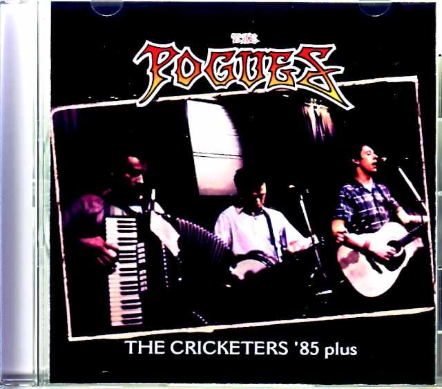 Pogues ポーグス/London,UK 1985 Complete & more