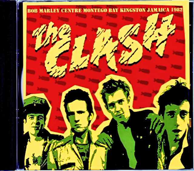 Clash クラッシュ/Jamaica 1982
