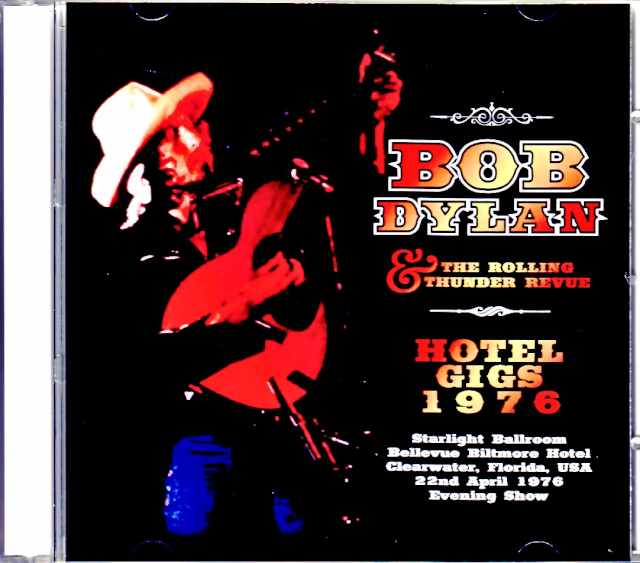 Bob Dylan ボブ・ディラン/FL,USA 1976 Evening Show & more