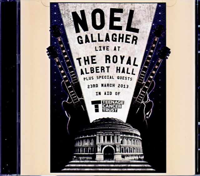 Noel Gallagher's High Flying Birds ノエル・ギャラガー/英国・ロイヤルアルバート 2013年 完全版 London,UK 2013 Complete