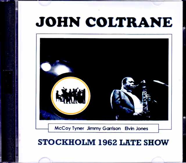 John Coltrane McCoy Tyner,Elvin Jones ジョン・コルトレーン マッコイ・タイナー/Sweden 1962 Remastered