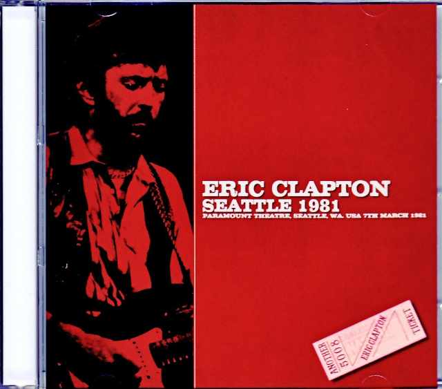 Eric Clapton エリック・クラプトン/WA,USA 3.7.1981 Complete