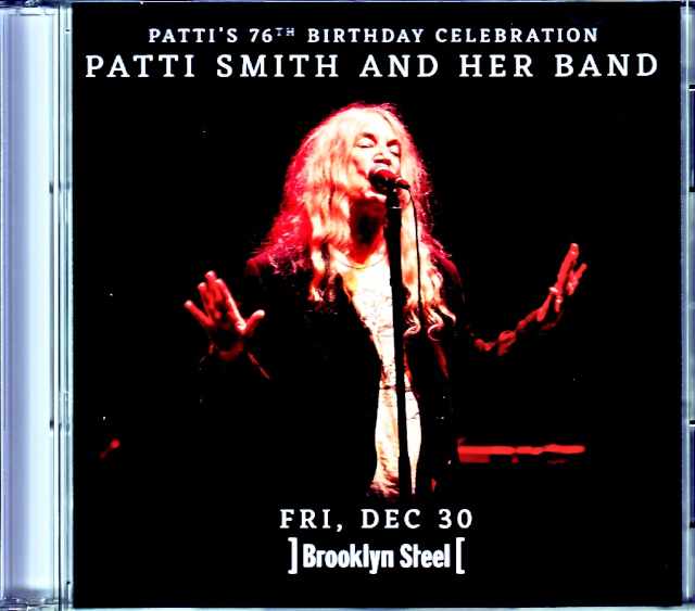 Patti Smith and Her Band パティ・スミス/NY,USA 2022 Complete