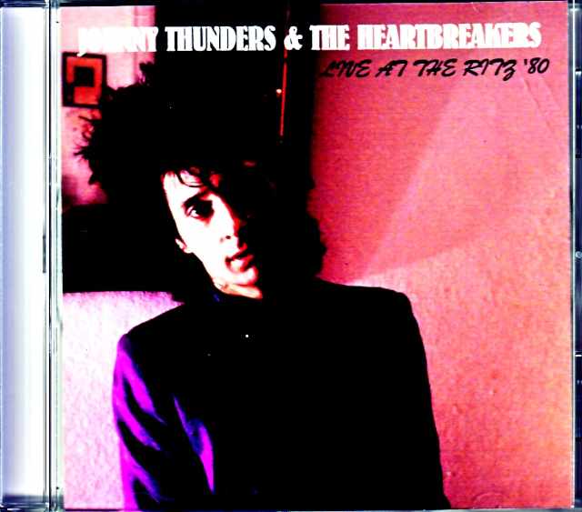 Johnny Thunders & the Heartbreakers ジョニー・サンダース/NY,USA 1980
