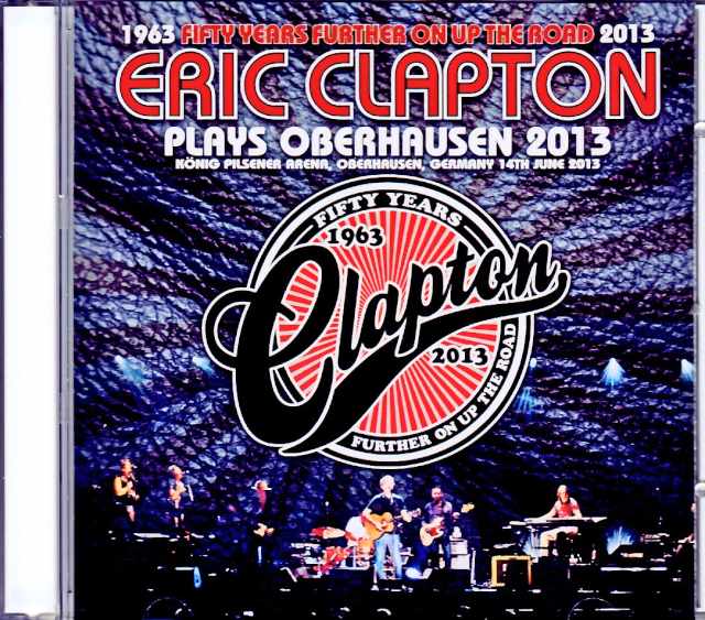 Eric Clapton エリック・クラプトン/Germany 6.14.2013