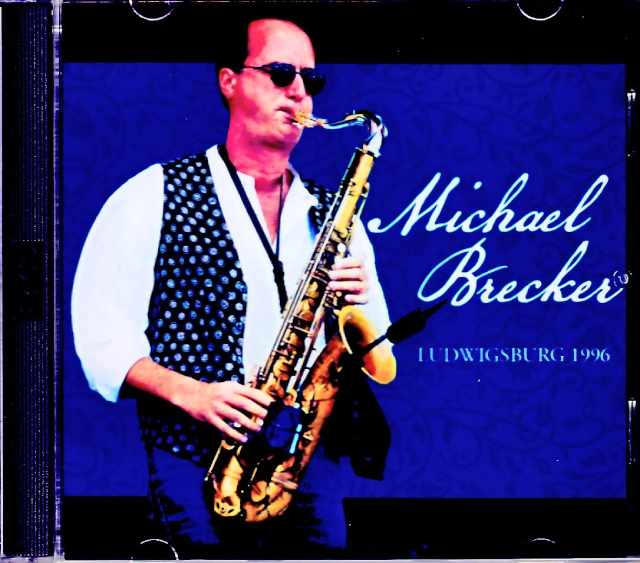 Michael Brecker マイケル・ブレッカー/Germany 1996