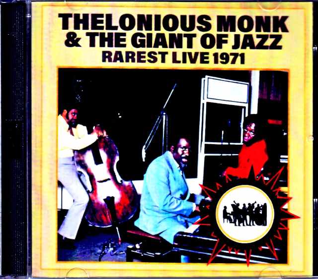 Thelonious Monk & the Giant of Jazz/Germany 1971 & more