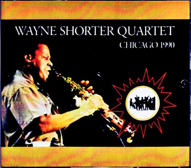 Wayne Shorter Quartet ウェイン・ショーター/IL,USA 1990 2Days Complete