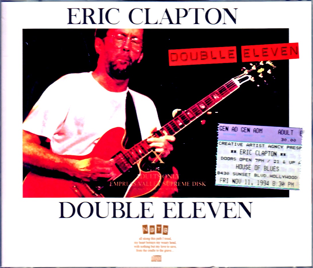 Eric Clapton エリック・クラプトン/CA,USA 11.11.1994 S & V Complete & more