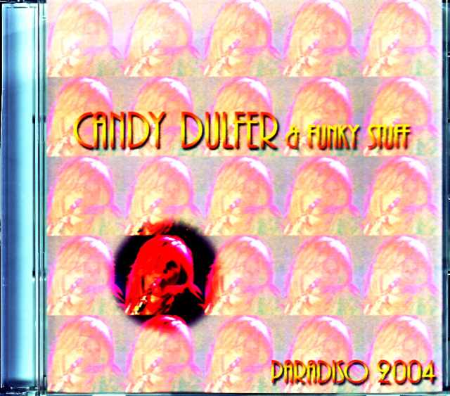 Candy Dulfer キャンディ・ダルファー/Netherlands 2004