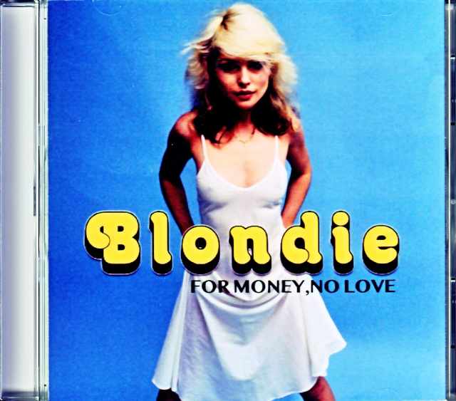 Blondie ブロンディ/NY,USA 1977 & more