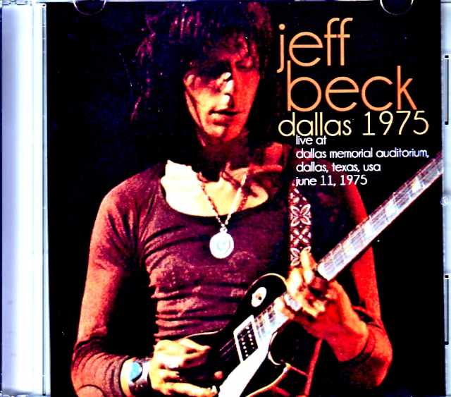 Jeff Beck ジェフ・ベック/TX,USA 1975 Complete