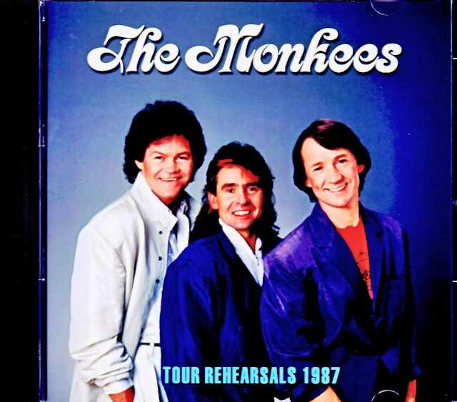 Monkees モンキーズ/Tour Rehearsals 1987