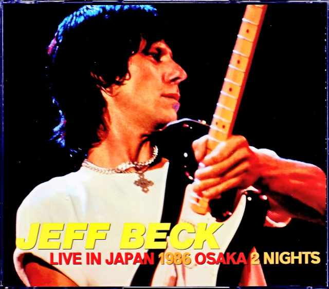 Jeff Beck Group ジェフ・ベック/Osaka,Japan 1986 2Days
