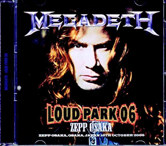 Megadeth メガデス/Osaka,Japan 2006 Complete