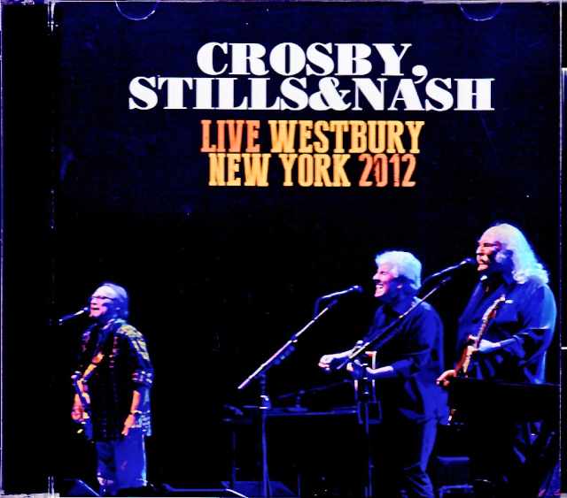 CS & N Crosby,Stills & Nash クロスビー・スティルス・アンド・ナッシュ/NY,USA 2012
