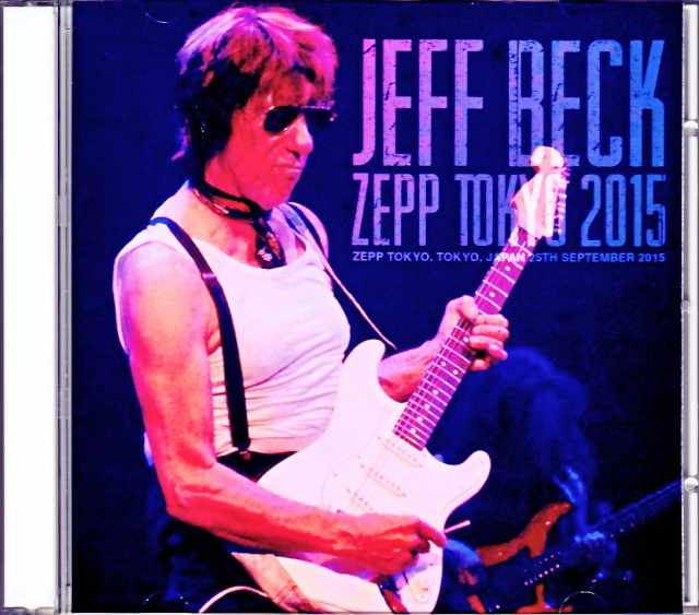 Jeff Beck ジェフ・ベック/Tokyo,Japan 9.25.2015