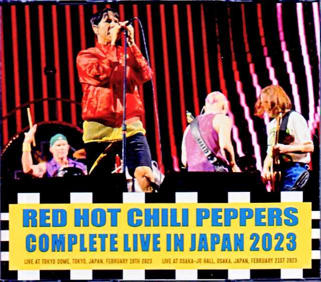 Red Hot Chili Peppers レッド・ホット・チリ・ペッパーズ/Tokyo & Osaka,Japan 2023 Complete
