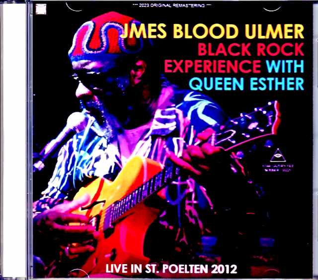 James Blood Ulmer Black Rock Experience ジェームス・ブラッド・ウルマー/Austria 2012