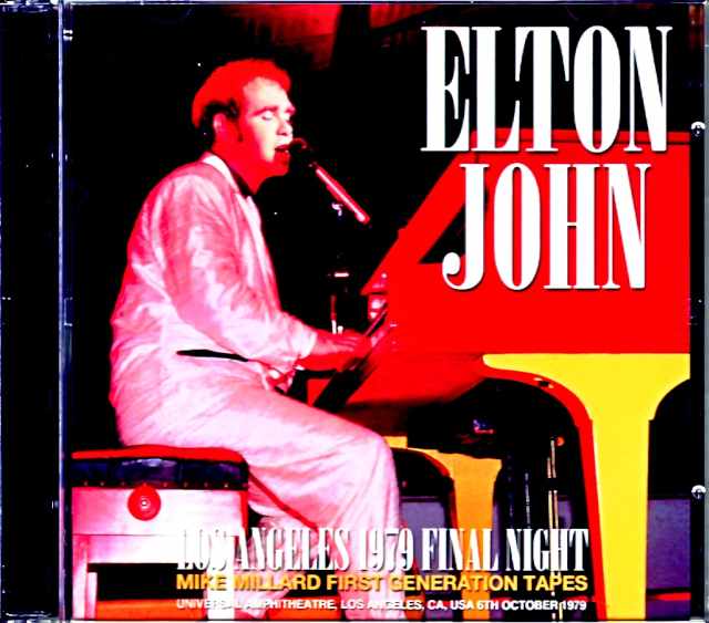 Elton John エルトン・ジョン/CA,USA 10.6.1979 Mike Millard First Generation Tapes