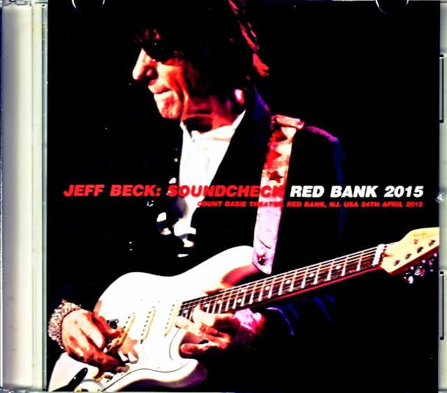 Jeff Beck ジェフ・ベック/NJ,USA 2015 Soundcheck