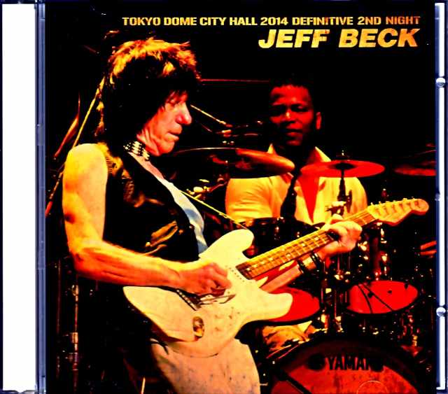 Jeff Beck ジェフ・ベック/Tokyo,Japan 4.8.2014 DAT Master
