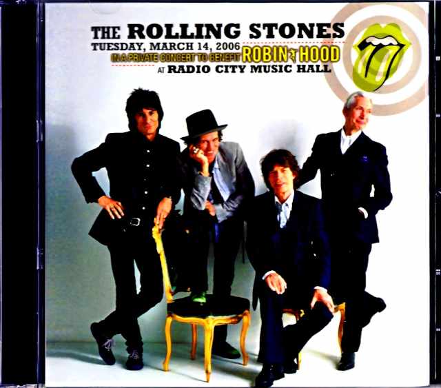 Rolling Stones ローリング・ストーンズ/米国ラジオ・シティ公演 2006年・完全版 NY,USA 2006 Complete
