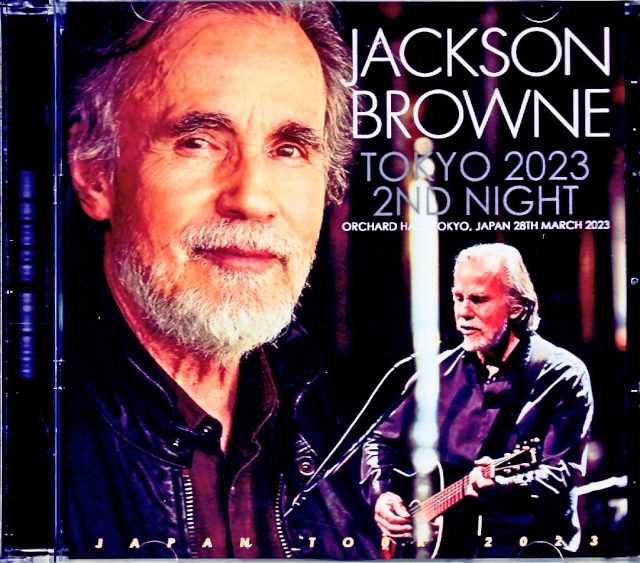 Jackson Browne ジャクソン・ブラウン/Tokyo,Japan 3.28.2023