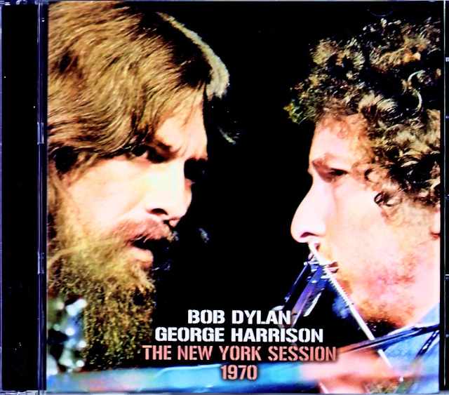 Bob Dylan George Harrison ボブ・ディラン ジョージ・ハリソン/NY,USA Sessions 1968-1971