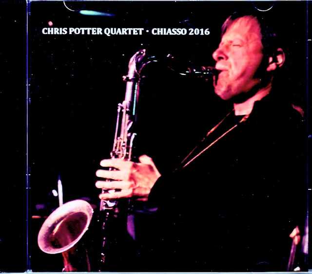 Chris Potter Quartet クリス・ポッター/Switzerland 2016 Complete