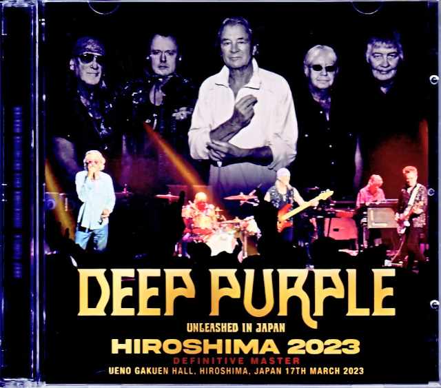 Deep Purple ディープ・パープル/Hiroshima,Japan 2023 Complete New Source
