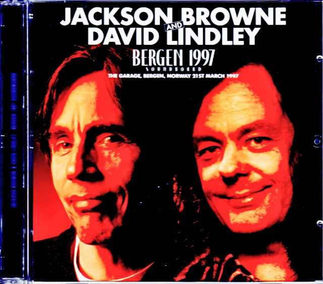 Jackson Browne David Lindley ジャクソン・ブラウン デヴィッド・リンドレー/Norway 1997 DAT Master