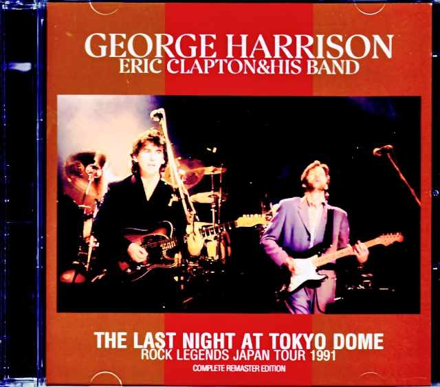 George Harrison Eric Clapton ジョージ・ハリソン エリック・クラプトン/Tokyo,Japan 1991 Complete Remastered