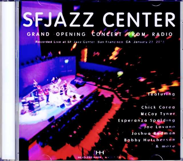 Various Artists Chick Corea,McCoy Tyner,Joshua Redman,Esperanza Spalding/SFJazz Center CA,USA 2013