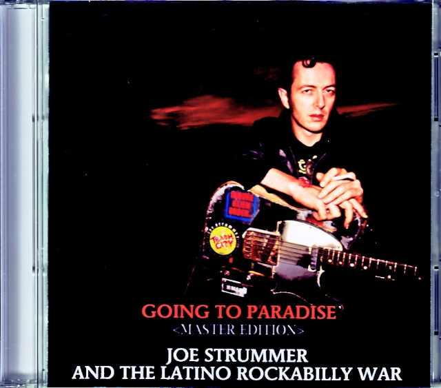 Joe Strummer and the Latino Rockabilly War ジョー・ストラマー/MA,USA 1989 Remastered