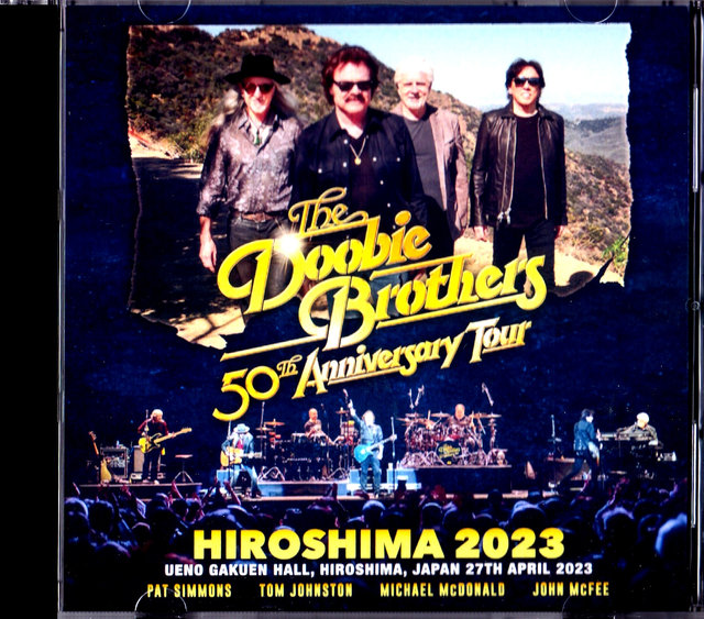 Doobie Brothers ドゥービー・ブラザーズ/Hiroshima,Japan 2023 Complete